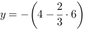 y = -(4-2/3*6)