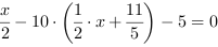 x/2-10*(1/2*x+11/5)-5 = 0